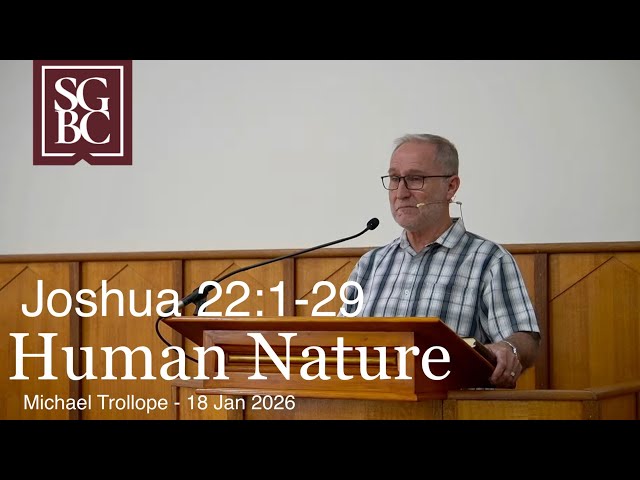 Human Nature (Joshua 22:1-29)