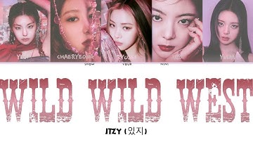 ITZY - WILD WILD WEST -  [Color Coded Lyrics (HAN/ROM/ENG)] + line distribution