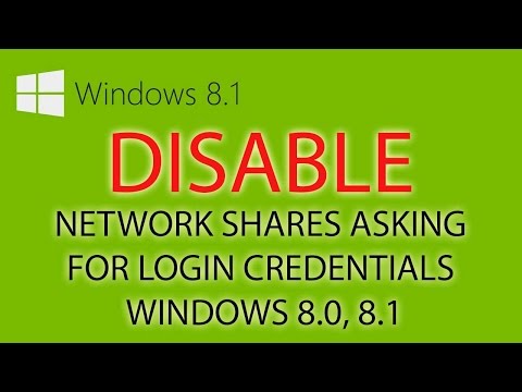 How to disable Network Shares Asking for login credentials Windows 8.0, 8.1