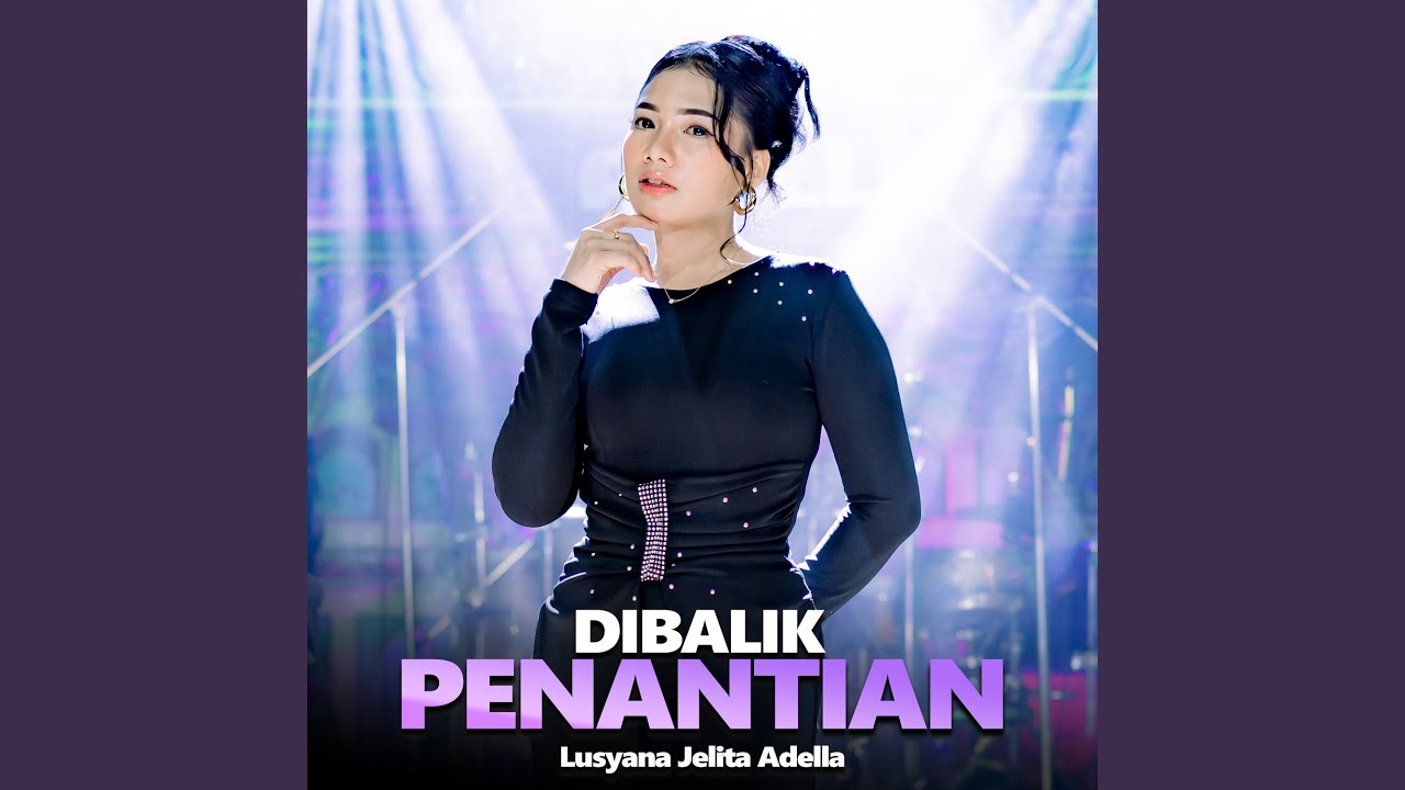Dibalik Penantian