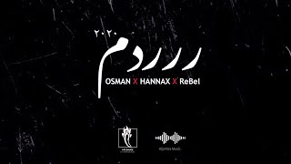 249 |  Osman | Hannax | ReBel Da'504 “ردم