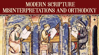 Search the Scriptures Live - Modern Scripture Misinterpretations and Orthodoxy [Bible #4]