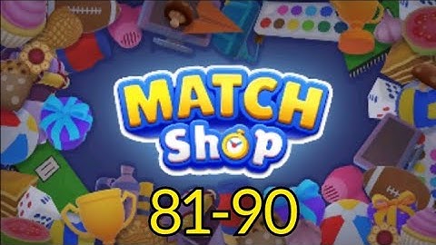 Match Shop 3D - Sort Master Gameplay Walkthrough Level 81-90 (Ios.android) #gamingvideos