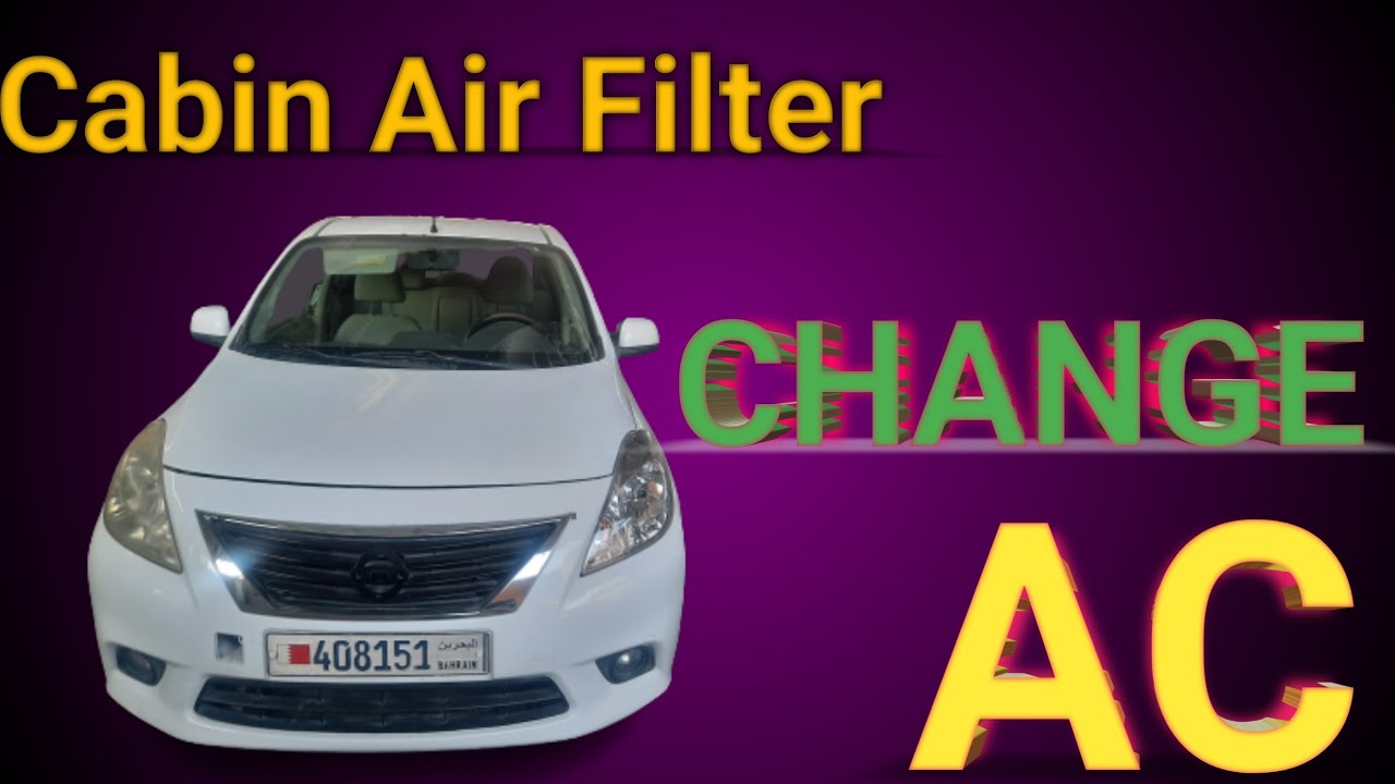 Cabin Air Filter Replacement.Ac Nissan Sunny Indian mcsc Bahrain YouTube