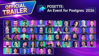 Official trailer for POSETTE: An Event for Postgres 2026, a free & virtual developer conference