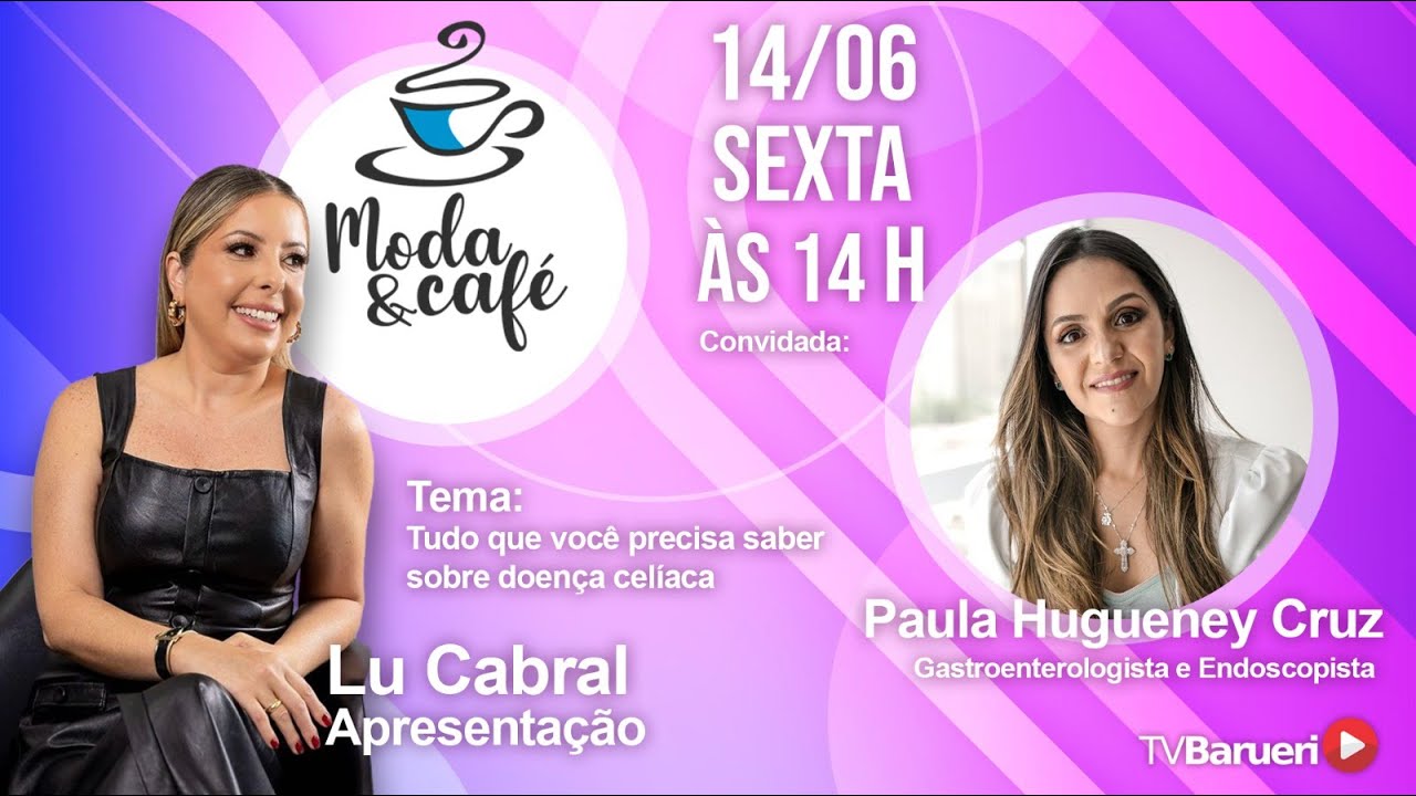 Tudo Que Você Precisa Saber Sobre Doença Celíaca | Moda E Café