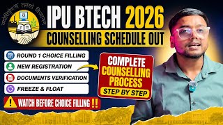 IPU BTech Choice Filling 2026 ✅ | IPU BTech Counselling 2026 | IPU BTech Registration 2026 | GGSIPU