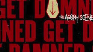 The Agony Scene- Get Damned (Full Album)