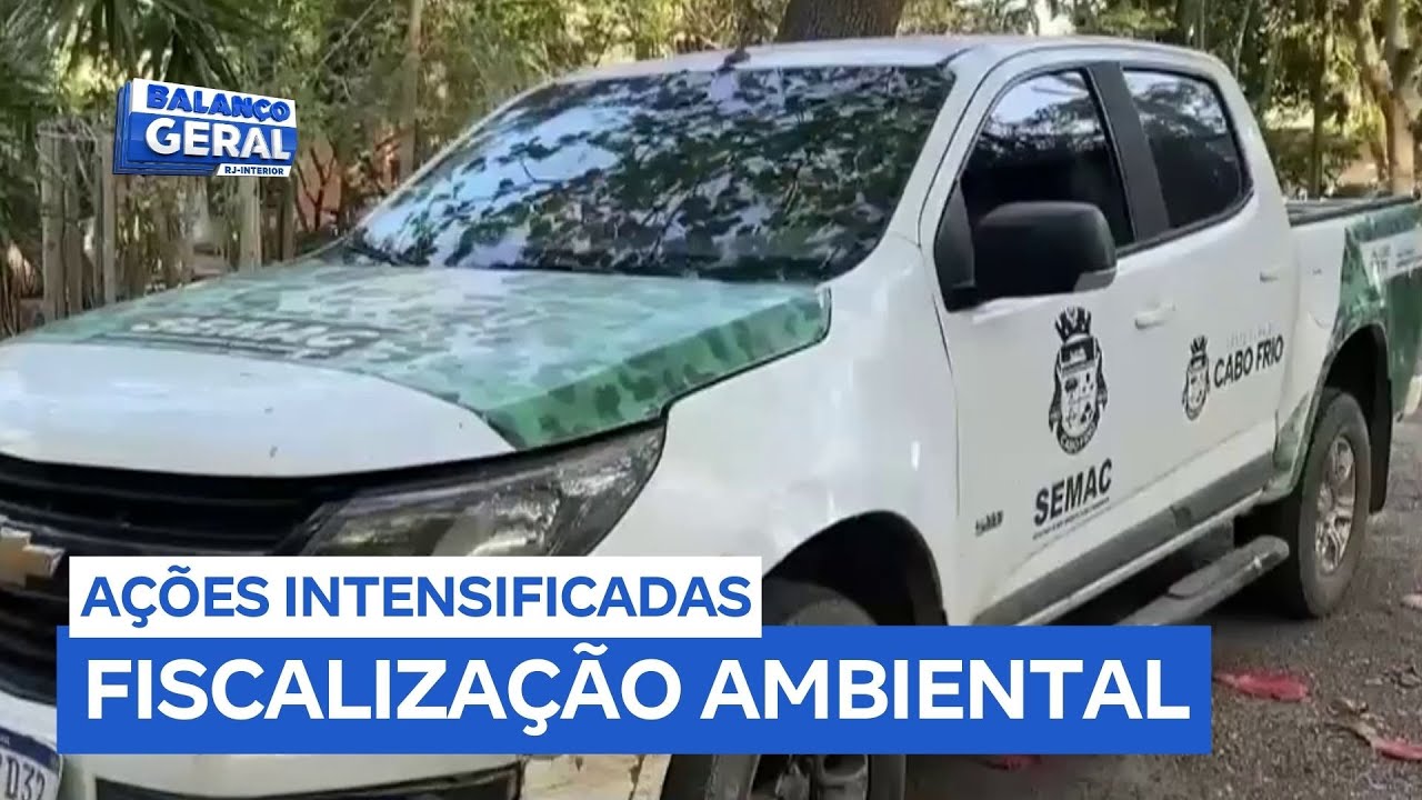 Crimes ambientais: Cabo Frio (RJ) realiza mais de 200 ações de fiscalização