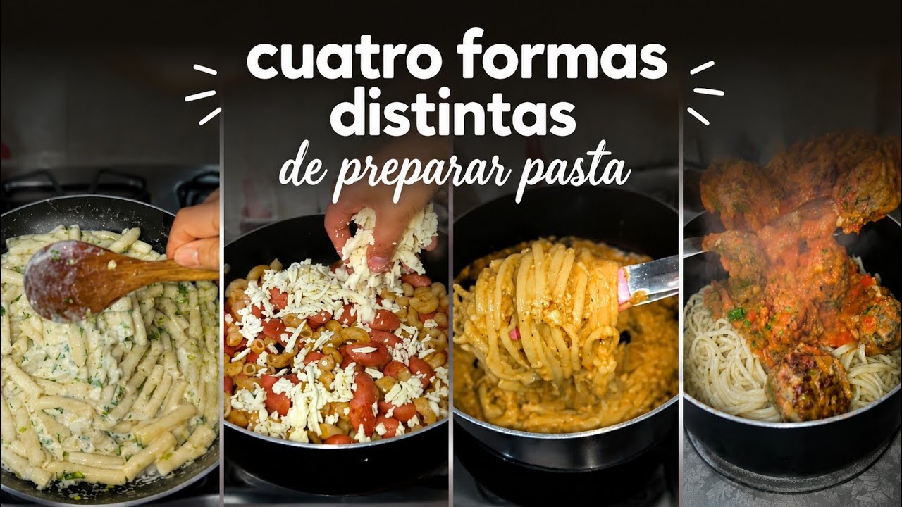 4 Recetas diferentes con pasta
