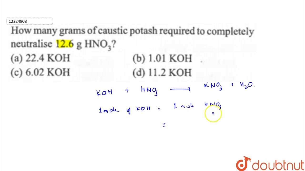 How many grams of caustic potash required to completely neutralise `12.