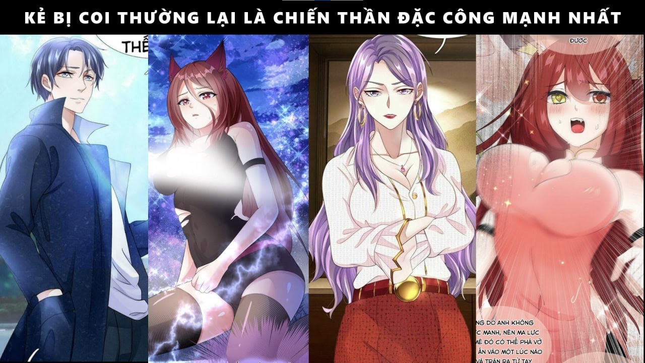 KẺ BỊ COI THƯỜNG LẠI LÀ CHIẾN THẦN ĐẶC CÔNG MẠNH NHẤT | REVIEW TRUYỆN