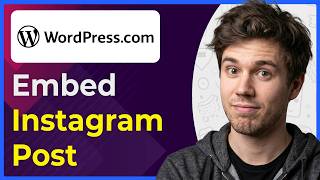 How to Embed Instagram Post Into Wordpress (Step-By-Step) [2026 guide]