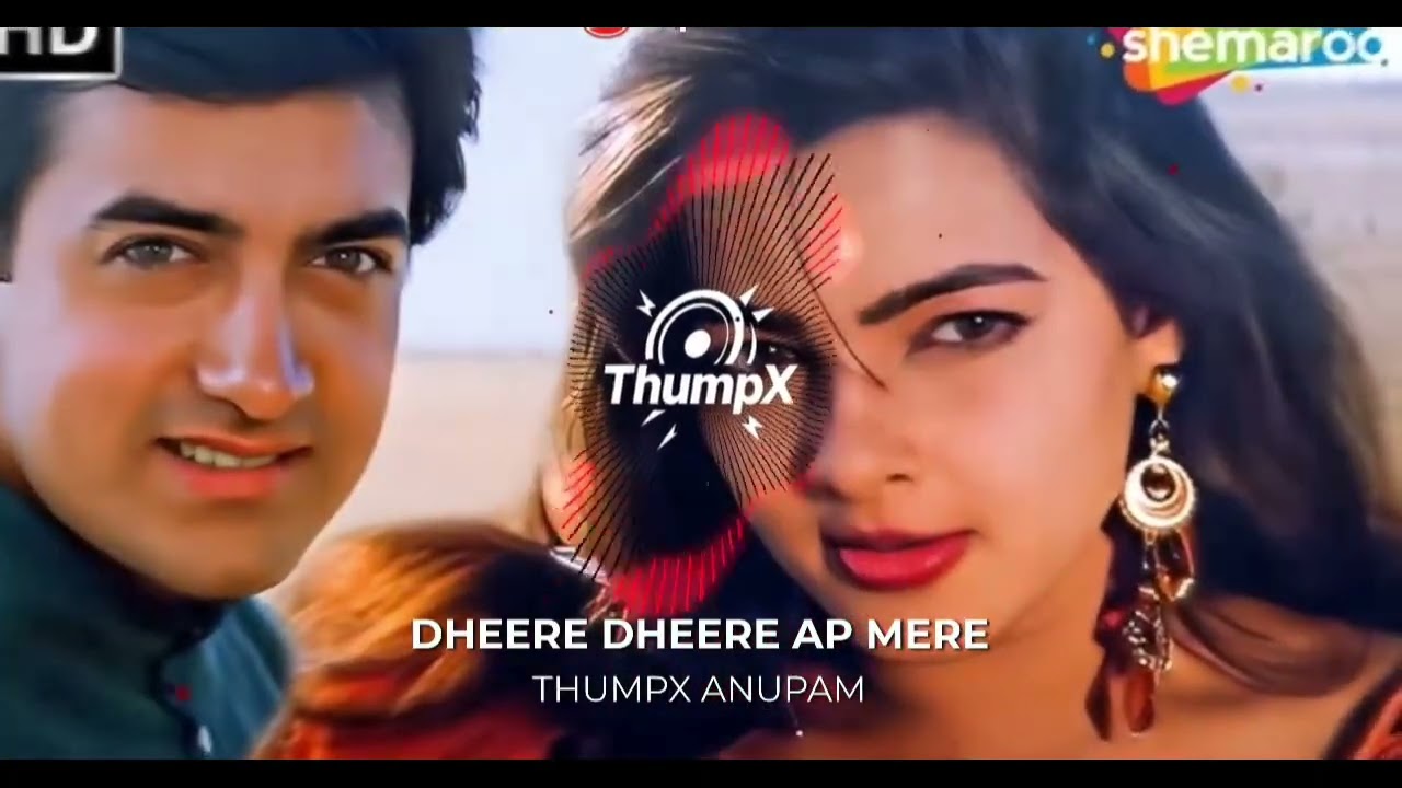 Dheere dheere ap mere [ Bass BOOSTED ] | ThumpX Anupam| Ruchi bass | Deep bass aryan