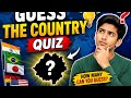 Guess the country quiz #The study Desk ✍️