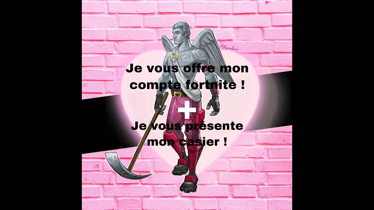 #Enwar JE VOUS OFFRE MON COMPTE FORTNITE ! - YouTube