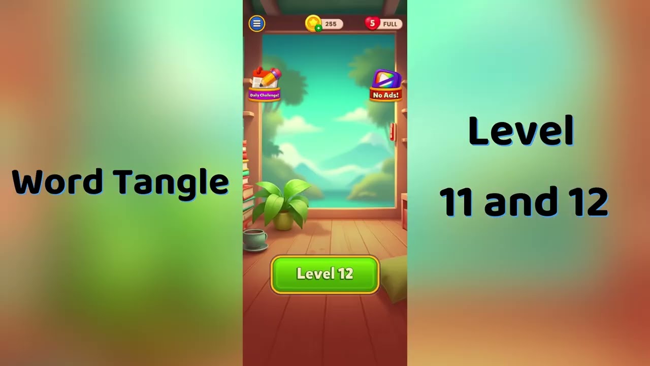 Word Tangle Level 11 Answers | Word Tangle Level 12 Solutions | Go Answer