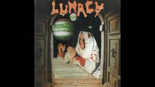Lunacy - Believe?