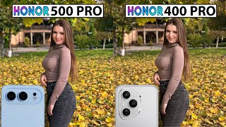 Honor 500 Pro Vs Honor 400 Pro Camera Test Comparison