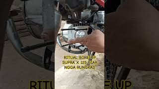 Bore Up Supra X 125 Pake Seher Kaze Os 200 Seher Jenong