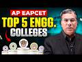 Top 5 Engineering Colleges Through AP EAPCET 2026 🔥 Fees, Cutoff &amp; Placements