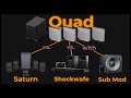 Sony Quad vs Hisense Saturn and Nakamichi Shockwafe 11.2.6 + Sub Mod