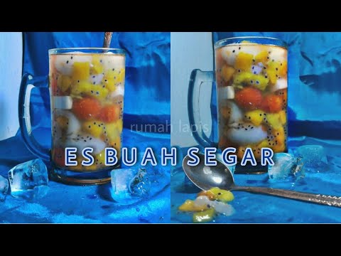 Resep Es Buah Jadul Tanpa Kapur Sirih