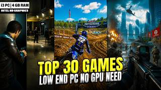 Top 30 Low Spec PC Games Play These on 2GB RAM | Intel HD | NO Graphics Card (2026)