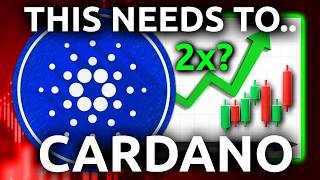 Cardano (ADA) - THIS Needs To.. (2026 / 2027 Price Prediction)