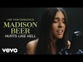 Madison Beer - "Hurts Like Hell" Live Performance | Vevo