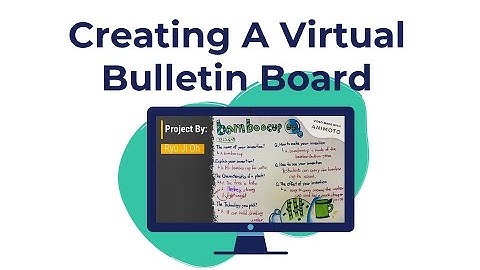 Creating a Virtual Bulletin Board