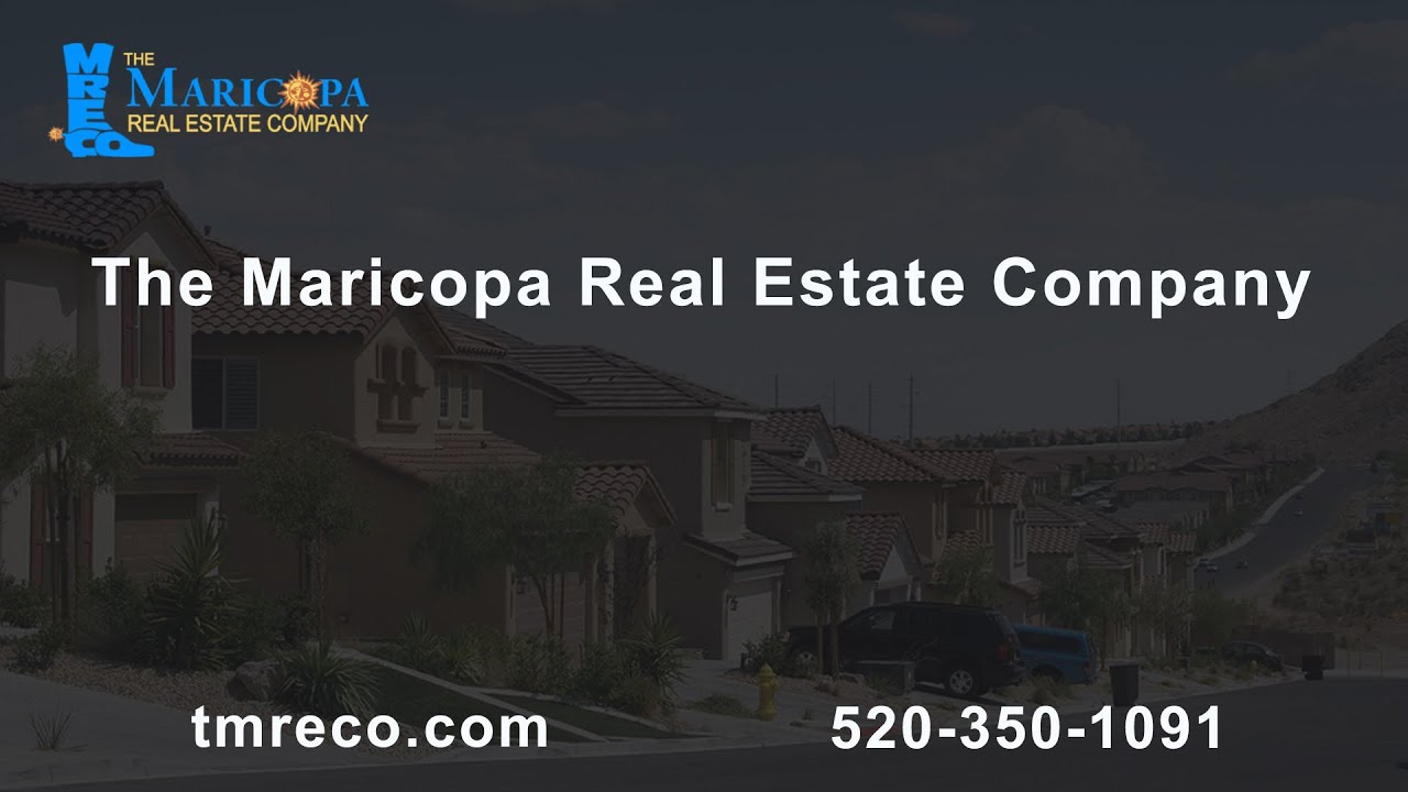 The Maricopa Real Estate Company YouTube