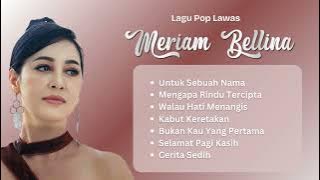 Meriam Bellina Lagu Jadul Nostalgia | Kumpulan Lagu Lawas #MeriamBellina