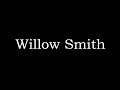 Willow Smith Israel Legendado mp3