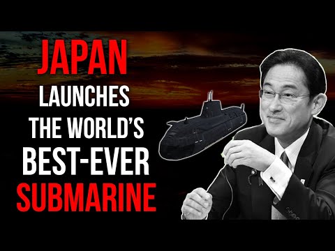 Japan launches the world’s best submarine to hunt down Chinese toys