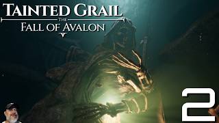 Tainted Grail Fall of Avalon Gameplay | This is Getting Wyrd! | Part 2