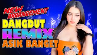 Kau Tetap Ku Sayang || New Arrangement Dangdut Remix Asik Banget || Full House Terbaru 2024