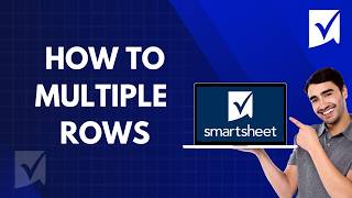 How to Select Multiple Rows in Smartsheet | 2026 Guide