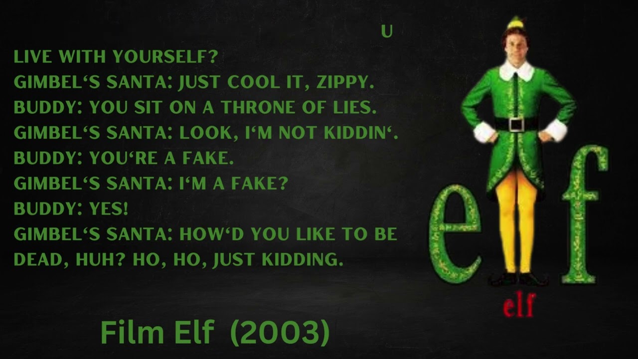 20 memorable quotes from Film Elf  (2003) 