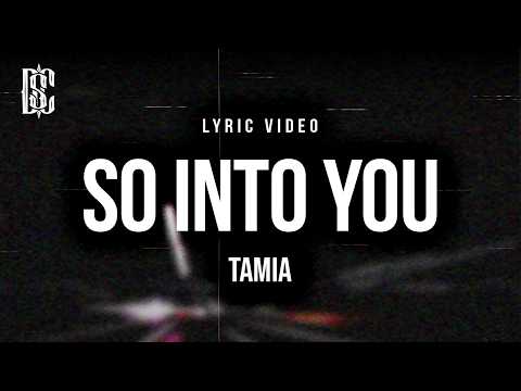 Tamia - So Into You | Lyrics