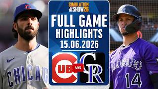 🔴LIVE🔴Chicago Cubs Vs Colorado Rockies Full Game Highlights June 15, 2026 Envivo MLB THE SHOW 26