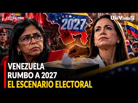 Venezuela rumbo a 2027 El escenario electoral