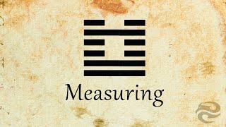 Famous Hexagram 60: Measuring | Refocus your life with this mental exercise Profile