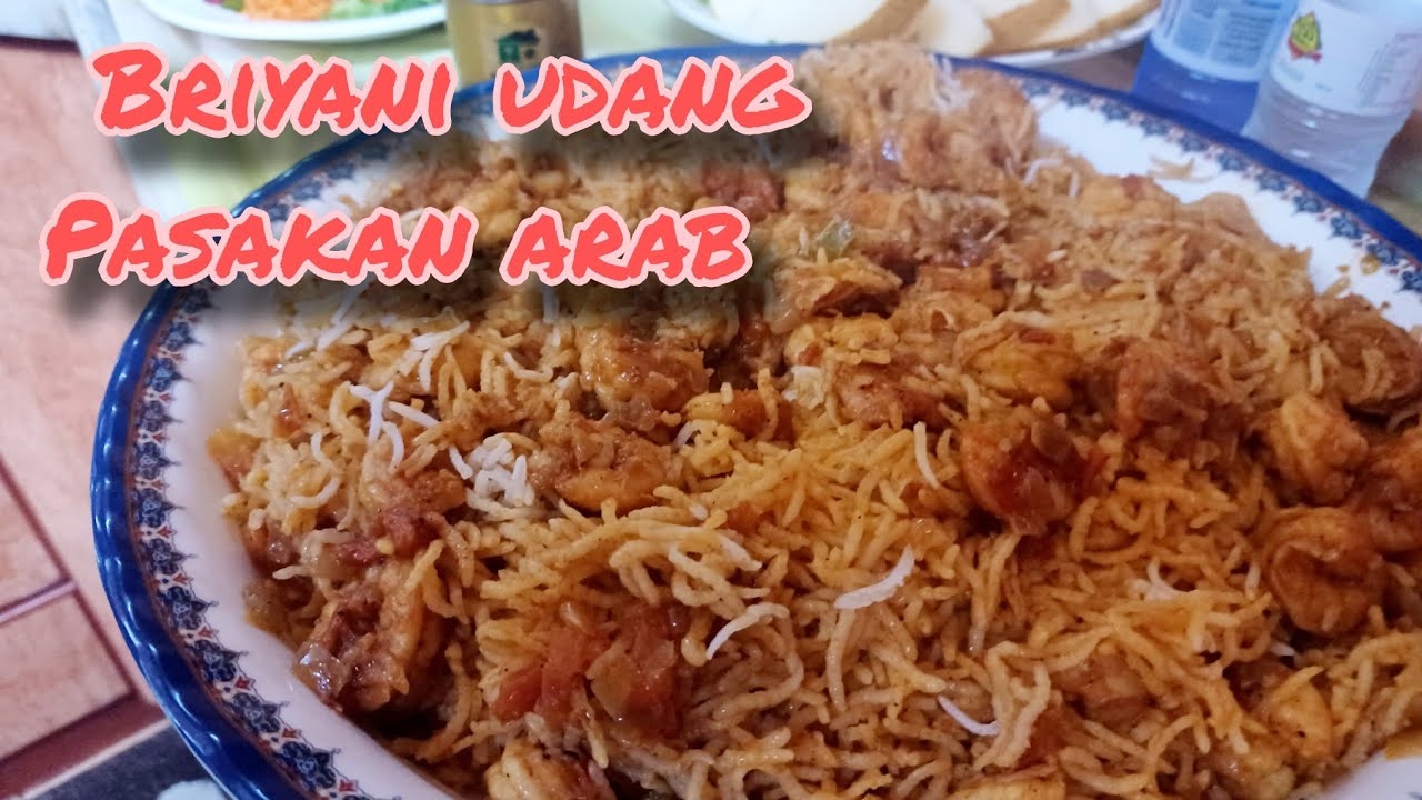 🇸🇬TKW ARAB 🇸🇦  NASI BRIYANI UDANG ENAK DAN GURIH ,PASAKAN ARAB