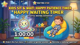1 Hour Sit and Wait Timer for Kids | Gentle Visual Patience Aid