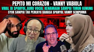 Download Lagu EEDIIAANN !! PEPITO MI CORAZON - VANNY VABIOLA - DI NILAI PALING SEMPURNA !! VIRAL DI SPANYOL MP3