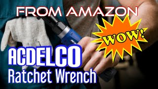 ACDelco cordless Ratchet Wrench