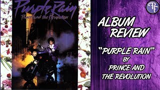 Prince: Purple Rain - Album Review (1984) - Prince and the Revolution