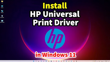How to Download & Install HP Universal Print Driver in Windows 11