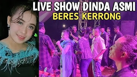 BERES KERRONG - DINDA ASMI LIVE SHOW